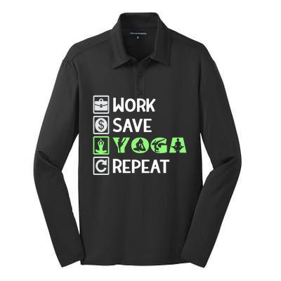 Work Save Yoga Repeat Meditation Namaste Yogi Sport Fitness Gift Silk Touch Performance Long Sleeve Polo