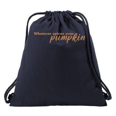 Whatever Spices Your Pumpkin Drawstring Bag