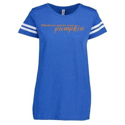 Whatever Spices Your Pumpkin Enza Ladies Jersey Football T-Shirt