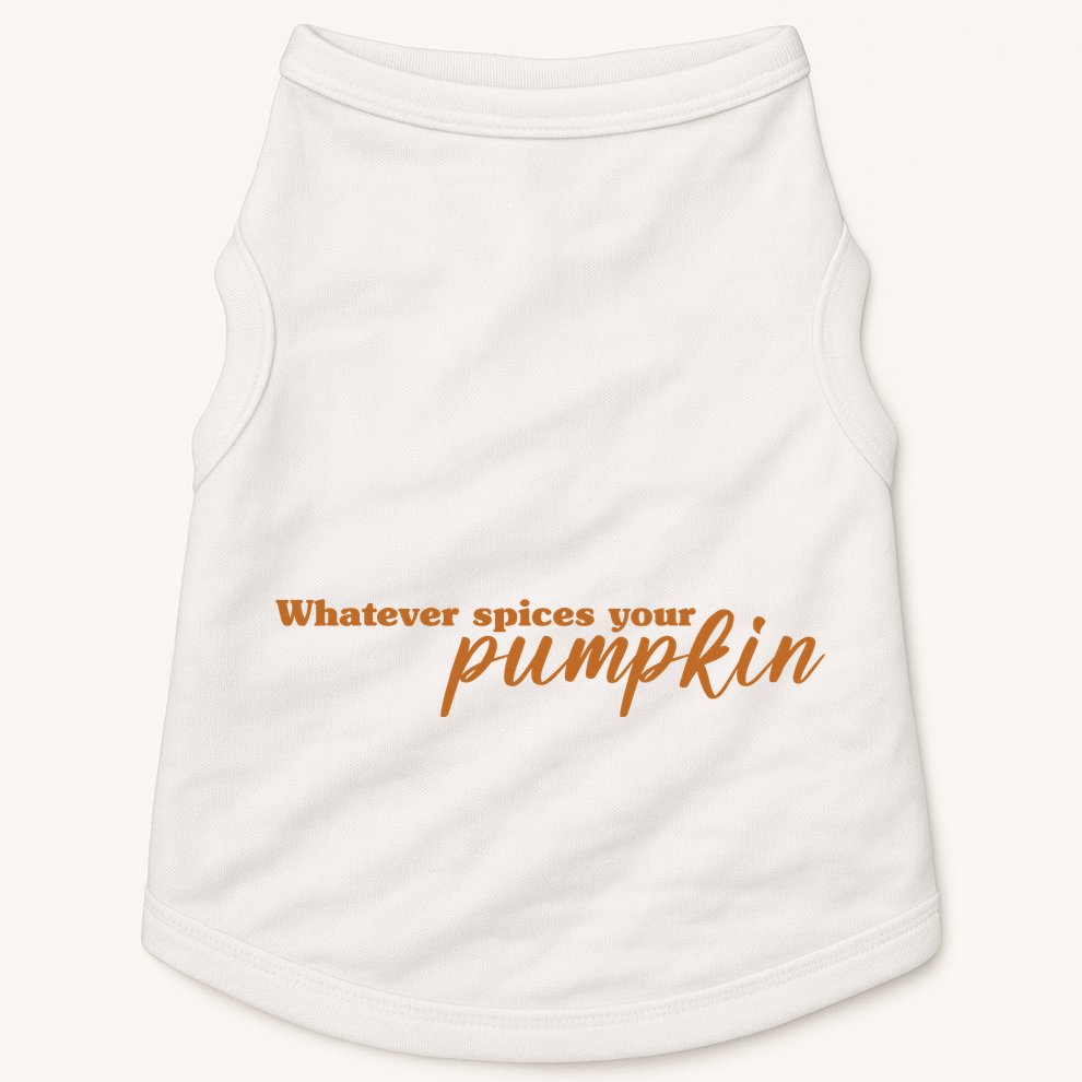 Whatever Spices Your Pumpkin Doggie Tank