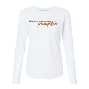 Whatever Spices Your Pumpkin Womens Cotton Relaxed Long Sleeve T-Shirt