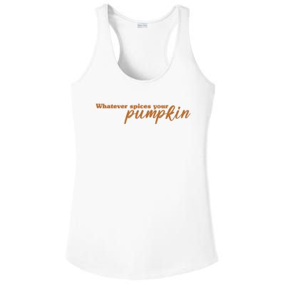 Whatever Spices Your Pumpkin Ladies PosiCharge Competitor Racerback Tank