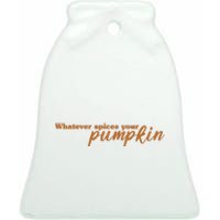 Whatever Spices Your Pumpkin Ceramic Bell Ornament