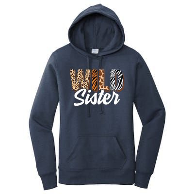 Wild Sister Zoo Born Two Be Wild Bgiftday Safari Jungle Animal Gift Women's Pullover Hoodie