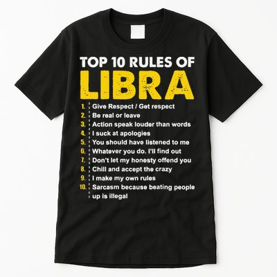 Wo Top 10 Rules Libra Horoscope Birthday Gift Tall T-Shirt