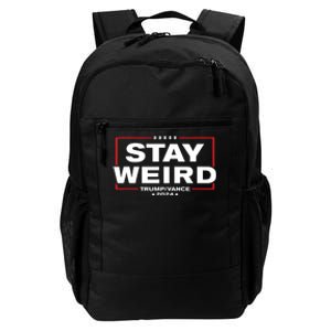 Weird Trump 2024 Stay Weird Donald Trump Jd Vance Daily Commute Backpack