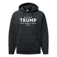 Wo Trump 2024 Save America Save America Again Trump  Performance Fleece Hoodie