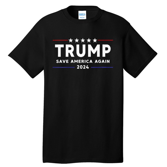 Wo Trump 2024 Save America Save America Again Trump  Tall T-Shirt