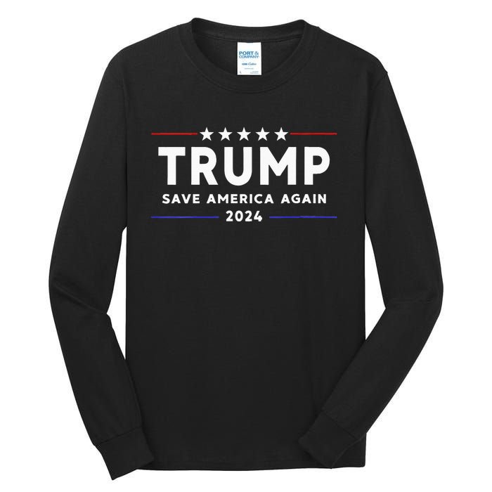 Wo Trump 2024 Save America Save America Again Trump  Tall Long Sleeve T-Shirt