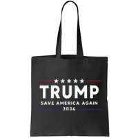 Wo Trump 2024 Save America Save America Again Trump  Tote Bag