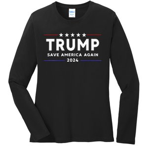 Wo Trump 2024 Save America Save America Again Trump  Ladies Long Sleeve Shirt