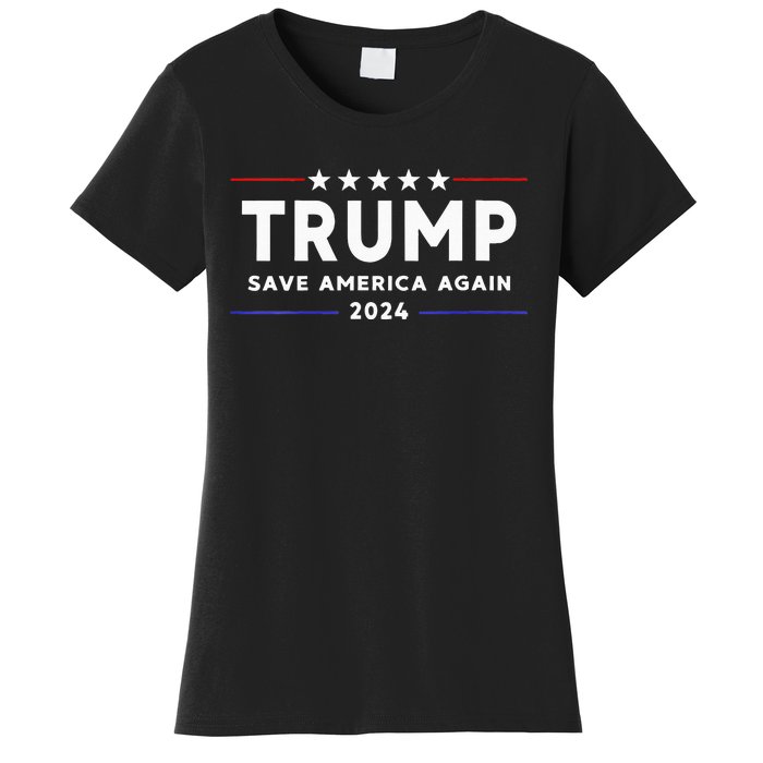 Wo Trump 2024 Save America Save America Again Trump  Women's T-Shirt