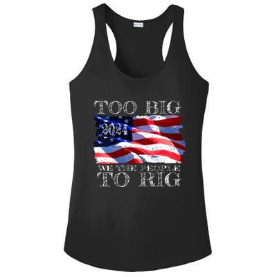 Women Trump 2024 Too Big To Rig Funny Quote Vneck Ladies PosiCharge Competitor Racerback Tank