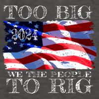 Women Trump 2024 Too Big To Rig Funny Quote Vneck Vector Backpack