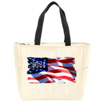 Women Trump 2024 Too Big To Rig Funny Quote Vneck Zip Tote Bag