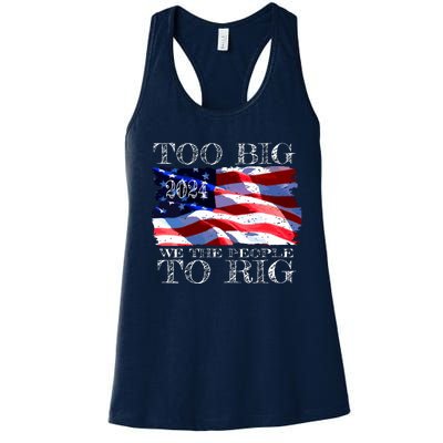 Women Trump 2024 Too Big To Rig Funny Quote Vneck Women's Racerback Tank