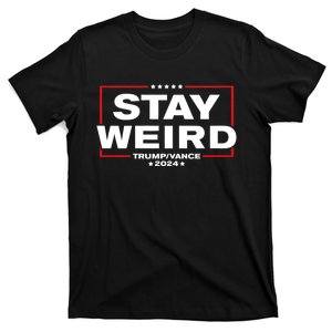 Weird Trump 2024 Stay Weird Donald Trump Jd Vance T-Shirt