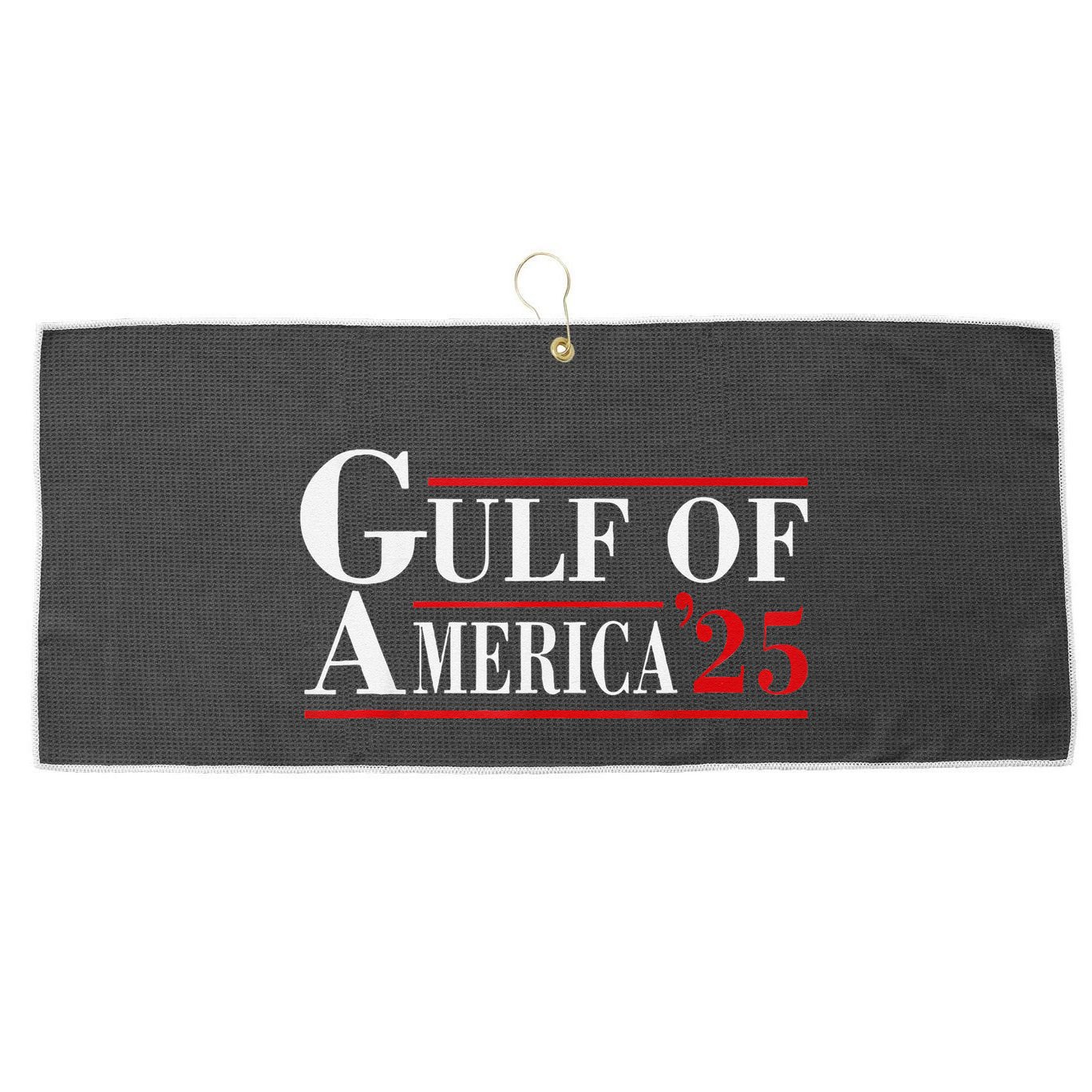 Welcome To America Gulf Gulf Of Mexico 2025 Gift Large Microfiber Waffle Golf Towel