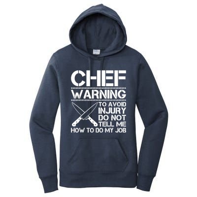 Warning To Avoid Injury Funny Chef Cool Gift Women's Pullover Hoodie