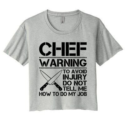 Warning To Avoid Injury Funny Chef Cool Gift Women's Crop Top Tee