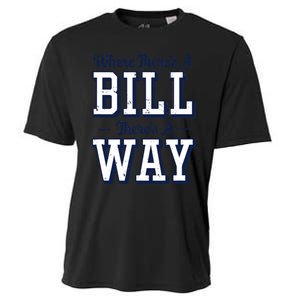 Where Theres A Bill Theres A Way Chapel Bill Design Cooling Performance Crew T-Shirt