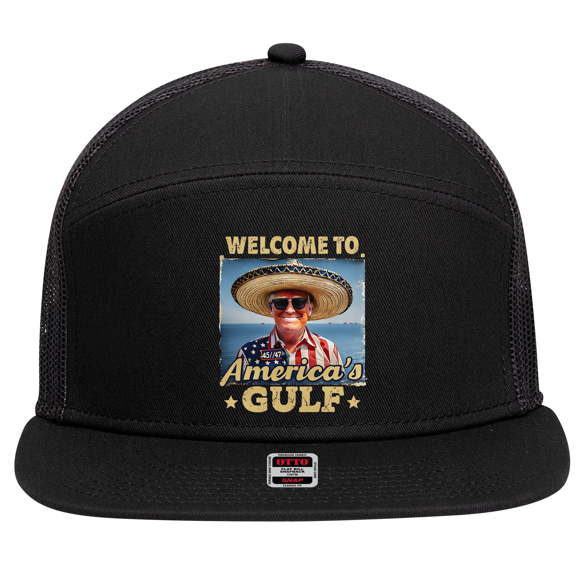 Welcome To AmericaS Gulf Trump Gulf Of Mexico America Map 7 Panel Mesh Trucker Snapback Hat
