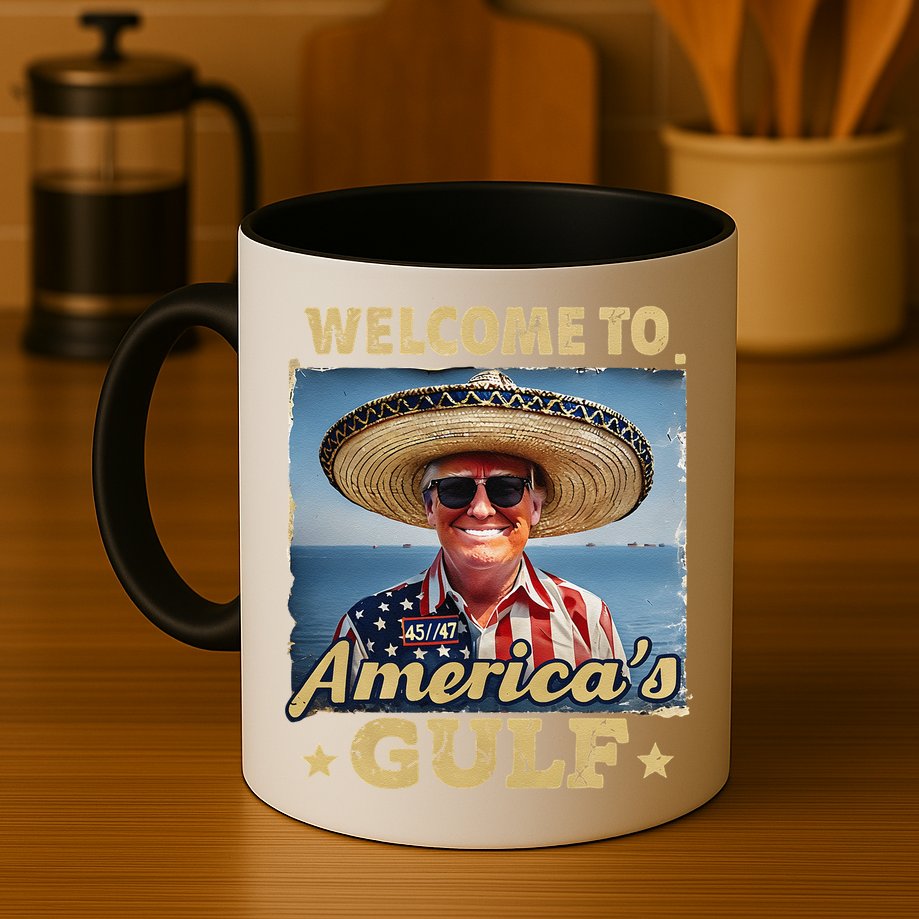 Welcome To AmericaS Gulf Trump Gulf Of Mexico America Map Mug