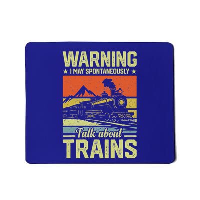 Warning Talk About Trains Mousepad