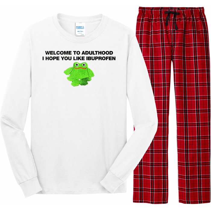 Welcome To Adult I Hope You Like Ibuprofen Frog Meme Long Sleeve Pajama Set