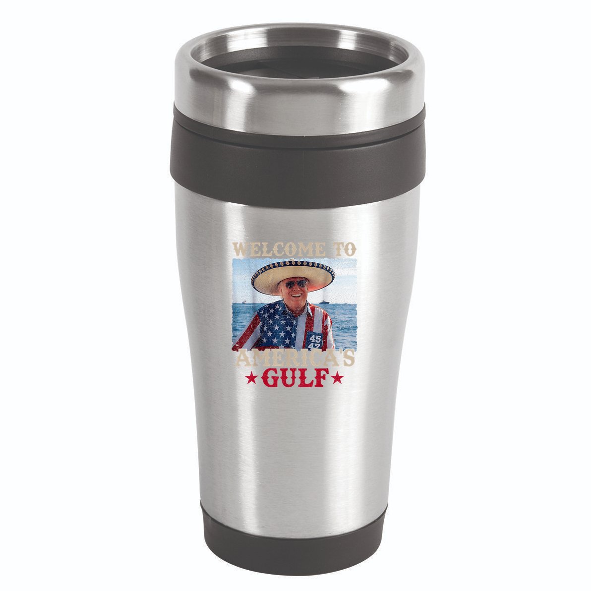 Welcome To AmericaS Gulf Trump Mexico America Trump 45 47 16oz Travel Tumbler
