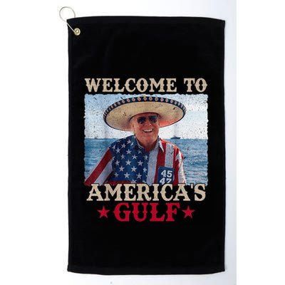 Welcome To AmericaS Gulf Trump Mexico America Trump 45 47 Golf Towel