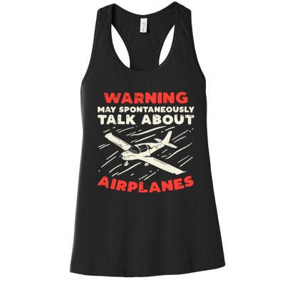 Warning Talk About Airplanes Funny Pilot Aviation Lover Gift Women's Racerback Tank