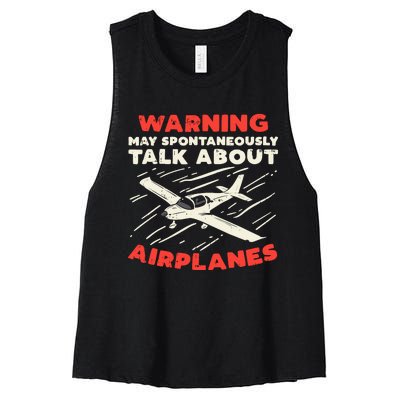 Warning Talk About Airplanes Funny Pilot Aviation Lover Gift Women's Racerback Cropped Tank