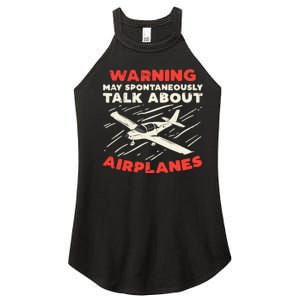 Warning Talk About Airplanes Funny Pilot Aviation Lover Gift Women's Perfect Tri Rocker Tank