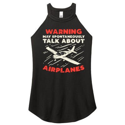 Warning Talk About Airplanes Funny Pilot Aviation Lover Gift Women's Perfect Tri Rocker Tank