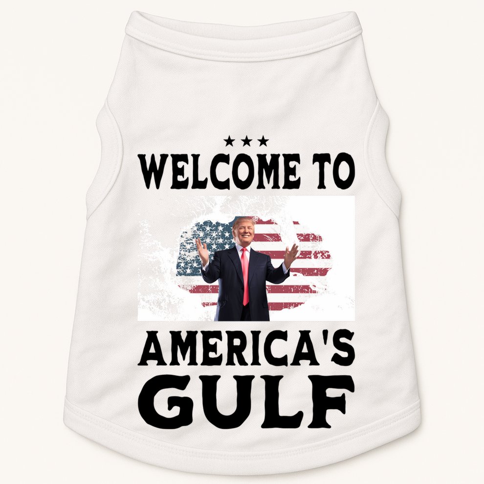 Welcome To Americas Gulf Donald Trump Doggie Tank