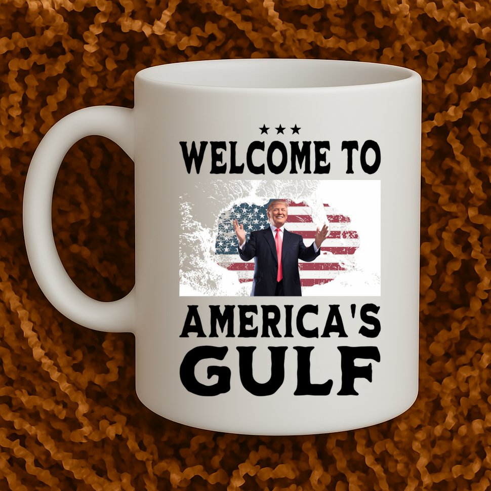Welcome To Americas Gulf Donald Trump Mug
