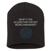 Whats The Algorithm For Not Being Awkward Humor Ai Code Short Acrylic Beanie