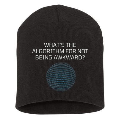 Whats The Algorithm For Not Being Awkward Humor Ai Code Short Acrylic Beanie