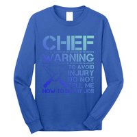 Warning To Avoid Injury Funny Chef Cool Gift Long Sleeve Shirt