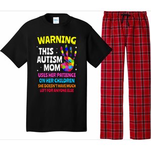 Warning This Autism Mom Patience Awareness Pajama Set