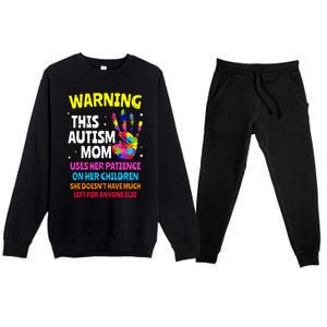 Warning This Autism Mom Patience Awareness Premium Crewneck Sweatsuit Set