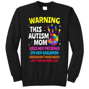 Warning This Autism Mom Patience Awareness Tall Sweatshirt