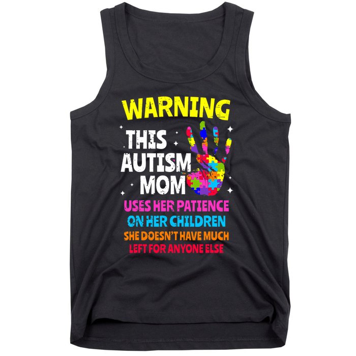 Warning This Autism Mom Patience Awareness Tank Top