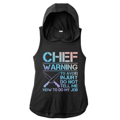 Warning To Avoid Injury Funny Chef Cool Gift Ladies PosiCharge Tri-Blend Wicking Draft Hoodie Tank