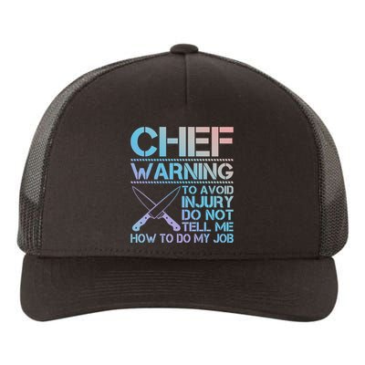 Warning To Avoid Injury Funny Chef Cool Gift Yupoong Adult 5-Panel Trucker Hat