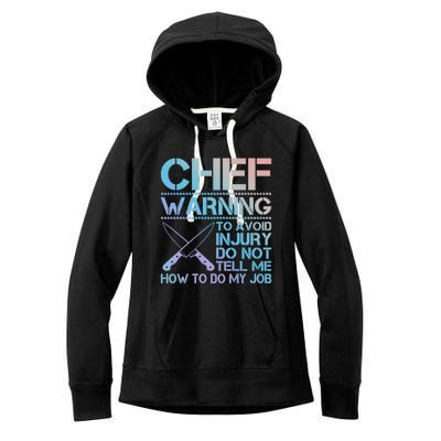 Warning To Avoid Injury Funny Chef Cool Gift Women's Fleece Hoodie