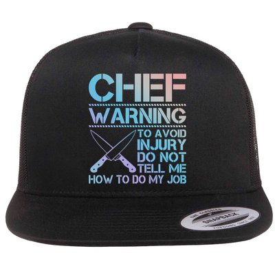 Warning To Avoid Injury Funny Chef Cool Gift Flatbill Hat