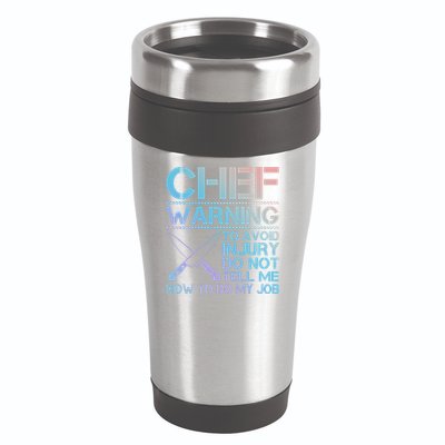 Warning To Avoid Injury Funny Chef Cool Gift 16oz Travel Tumbler
