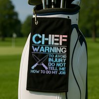 Warning To Avoid Injury Funny Chef Cool Gift Golf Towel
